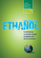 Sugarcane ethanol (Contributions to climate change mitigation and the environment) by Peter Zuurbier, Jos van de Vooren, 9789086860906