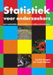 Statistiek voor onderzoekers (Met voorbeelden uit de landbouw- en milieuwetenschappen) (Dutch; Flemish Edition) by Saskia L.G.E. Burgers, J.H. Oude Voshaar, 9789086861385