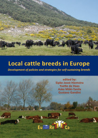 Local cattle breeds in Europe (Development of policies and strategies for self-sustaining breeds) by Sipke Joost Hiemstra, Yvette de Haas, Asko Mäki-Tanila, Gustavo Gandini, 9789086861446