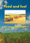 Food and fuel (The example of Brazil) by Marcos Fava Neves, Mairun Junqueira Alves Pinto, Marco Antonio Conejero, Vinicius Gustavo Trombin, 9789086861668