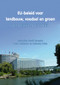 EU-beleid voor landbouw, voedsel en groen (Van politiek naar praktijk) (Dutch; Flemish Edition) by Gerrit Meester, Petra Berkhout, Liesbeth Dries, 9789086862306