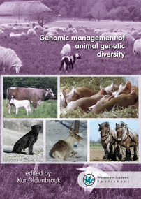 Genomic management of animal genetic diversity by J.K. Oldenbroek, 9789086862979