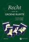 Recht voor de groene ruimte (Dutch; Flemish Edition) by F.H. Kistenkas, H.C. Borgers, M.E.A. Kistenkas, 9789086863105