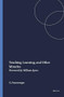 Teaching, Learning, and Other Miracles (Foreword by William Ayers) by Grace Feuerverger, 9789087900007