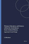 Women, Education, and Science within the Arab-Islamic Socio-Cultural History (Legacies for Social Change) by Zakia Belhachmi, 9789087900045