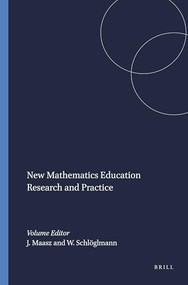 New Mathematics Education Research and Practice by Jürgen Maasz, Wolfgang Schlöglmann, 9789077874745