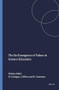 The Re-Emergence of Values in Science Education by Deborah Corrigan, Justin Dillon, Richard Gunstone, 9789087900359