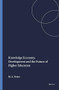 Knowledge Economy, Development and the Future of Higher Education by Michael A. Peters, 9789087900694