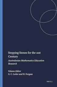 Stepping Stones for the 21st Century (Australasian Mathematics Education Research) by Gilah C. Leder, Helen Forgasz, 9789087901486