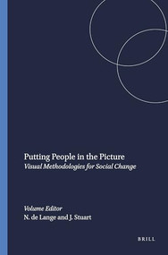 Putting People in the Picture (Visual Methodologies for Social Change) by Naydene de Lange, Jean Stuart, 9789087901790