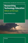 Researching Technology Education (Methods and Techniques) by Howard Middleton, 9789087902605
