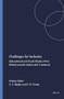 Challenges for Inclusion (Educational and Social Studies From Britain and the Indian Sub-Continent) by Christopher Adam Bagley, Gajendra K. Verma, 9789087903015