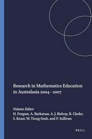 Research in Mathematics Education in Australasia 2004 - 2007 by Helen Forgasz, Anastasios Barkatsas, Alan J. Bishop, Barbara Clarke, Stephen Keast, Wee Tiong-Seah, Peter Sullivan, 9789087904999
