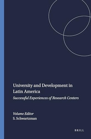 University and Development in Latin America (Successful Experiences of Research Centers) by Simon Schwartzman, 9789087905231