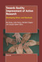 Towards Quality Improvement of Action Research (Developing Ethics and Standards) by Ben Boog, Meindert Slager, Julia Preece, Jacques Zeelen, 9789087905927