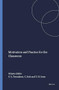 Motivation and Practice for the Classroom by Phillip A. Towndrow, Caroline Koh, Tan Hock Soon, 9789087906016