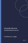 Citizenship Education (The British Muslim Perspective) by Nader Al-Refai, Christopher Adam Bagley, 9789087906313