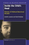Inside the Child's Head (Histories of Childhood Behavioural Disorders) by Jennifer Laurence, 9789087907006