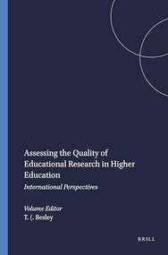 Assessing the Quality of Educational Research in Higher Education (International Perspectives) by Tina (A.C.) Besley, 9789087907068