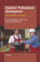 Teachers' Professional Development (Aims, Modules, Evaluation) by Frank Achtenhagen, Fritz K. Oser, Ursula Renold, 9789087907396