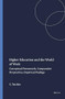 Higher Education and the World of Work (Conceptual Frameworks, Comparative Perspectives, Empirical Findings) by Ulrich Teichler, 9789087907549