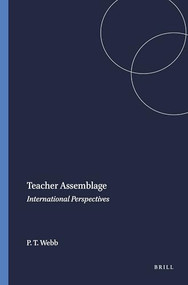 Teacher Assemblage (International Perspectives) by P. Taylor Webb, 9789087907785