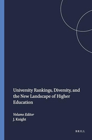 University Rankings, Diversity, and the New Landscape of Higher Education by Jane Knight, 9789087908140