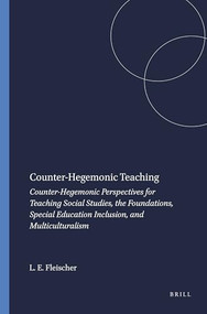 Counter-Hegemonic Teaching by Lee Elliot Fleischer, 9789087908386