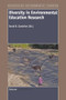 Diversity in Environmental Education Research by David B. Zandvliet, 9789087908591