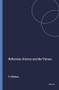 Reflection, Science and the Virtues by Tony Gibbons, 9789087908713