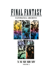Final Fantasy Ultimania Archive Volume 3 by Square Enix, 9781506708010