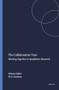 The Collaborative Turn (Working Together in Qualitative Research) by Walter S. Gershon, 9789087909581