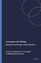 Learning in the Making (Disposition and Design in Early Education) by Margaret Carr, Carolyn Jones, Wendy Lee, Anne B. Smith, Kate Marshall, Judith Duncan, 9789087909659
