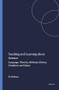 Teaching and Learning about Science (Language, Theories, Methods, History, Traditions and Values) by Derek Hodson, 9789460910517
