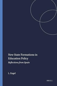 New State Formations in Education Policy (Reflections from Spain) by Laura Engel, 9789460910630