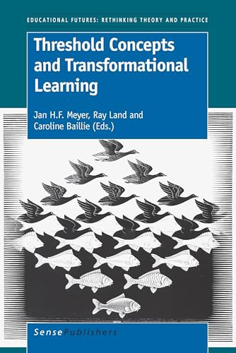 Threshold Concepts and Transformational Learning by Jan H.F. Meyer, Ray Land, Caroline Baillie, 9789460912054