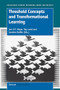 Threshold Concepts and Transformational Learning by Jan H.F. Meyer, Ray Land, Caroline Baillie, 9789460912054