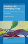 Ontologies for Developing Things (Making Health Care Futures Through Technology) by Casper Bruun Jensen, 9789460912085