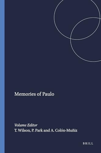 Memories of Paulo by Tom Wilson, Peter Park, Anada Colón-Muñiz, 9789460912177