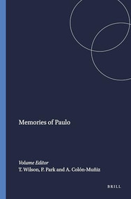 Memories of Paulo by Tom Wilson, Peter Park, Anada Colón-Muñiz, 9789460912177