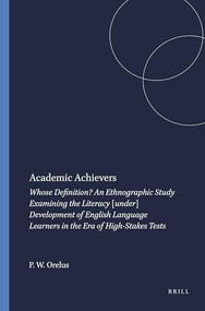 Academic Achievers by Pierre W. Orelus, 9789460912351