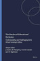 The Burden of Educational Exclusion (Understanding and Challenging Early School Leaving in Africa) by Jacques Zeelen, Dorothy Nampota, Josje van der Linden, Maximiano Ngabirano, 9789460912825