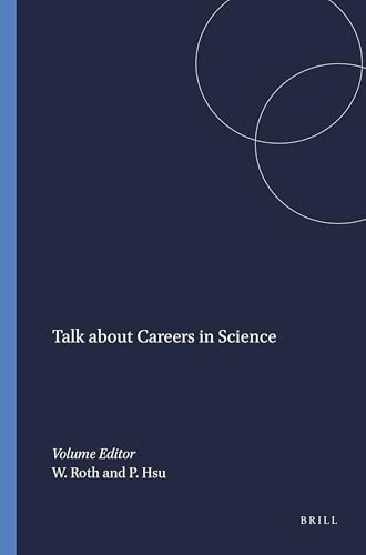 Talk about Careers in Science by Wolff-Michael Roth, Pei-Ling Hsu, 9789460913242