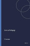 Love as Pedagogy by Tim Loreman, 9789460914829