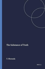 The Substance of Truth by Tolu Olorunda, 9789460915321