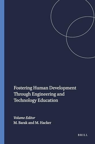 Fostering Human Development Through Engineering and Technology Education by Moshe Barak, Michael Hacker, 9789460915475