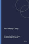 Place Pedagogy Change by Margaret Somerville, Bronwyn Davis, Kerith Power, Susanne Gannon, Phoenix de Carteret, 9789460916137