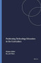 Positioning Technology Education in the Curriculum by Marc J. de Vries, 9789460916731