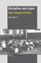 Discipline and Learn (Bodies, Pedagogy and Writing) by Megan Watkins, 9789460916977