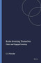 Brains Inventing Themselves (Choice and Engaged Learning) by Conrad P. Pritscher, 9789460917066